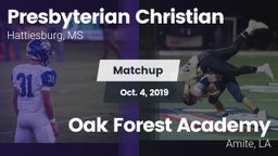Matchup: Presbyterian Christi vs. Oak Forest Academy  2019