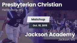 Matchup: Presbyterian Christi vs. Jackson Academy  2019