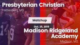 Matchup: Presbyterian Christi vs. Madison Ridgeland Academy 2019