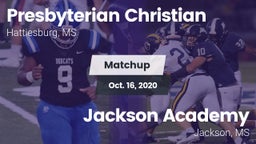 Matchup: Presbyterian Christi vs. Jackson Academy  2020