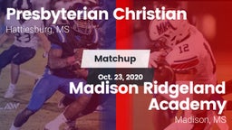 Matchup: Presbyterian Christi vs. Madison Ridgeland Academy 2020