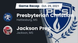 Recap: Presbyterian Christian  vs. Jackson Prep  2021