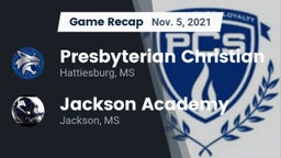 Recap: Presbyterian Christian  vs. Jackson Academy  2021
