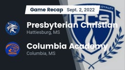 Recap: Presbyterian Christian  vs. Columbia Academy  2022