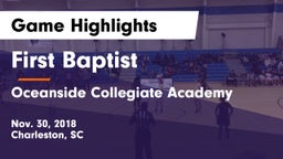 First Baptist  vs Oceanside Collegiate Academy Game Highlights - Nov. 30, 2018