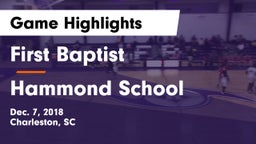 First Baptist  vs Hammond School Game Highlights - Dec. 7, 2018