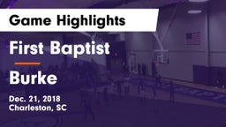 First Baptist  vs Burke  Game Highlights - Dec. 21, 2018