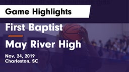 First Baptist  vs May River High  Game Highlights - Nov. 24, 2019
