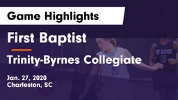 First Baptist  vs Trinity-Byrnes Collegiate Game Highlights - Jan. 27, 2020