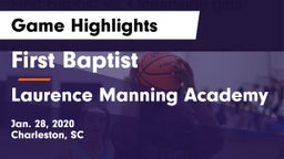 First Baptist  vs Laurence Manning Academy  Game Highlights - Jan. 28, 2020