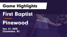 First Baptist  vs Pinewood Game Highlights - Jan. 31, 2020