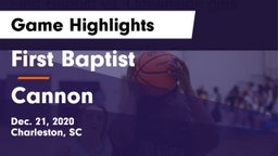 First Baptist  vs Cannon Game Highlights - Dec. 21, 2020