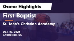 First Baptist  vs St. John's Christian Academy  Game Highlights - Dec. 29, 2020