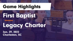 First Baptist  vs Legacy Charter Game Highlights - Jan. 29, 2022