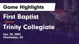 First Baptist  vs Trinity Collegiate Game Highlights - Jan. 24, 2023