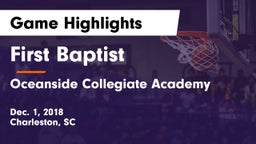 First Baptist  vs Oceanside Collegiate Academy Game Highlights - Dec. 1, 2018