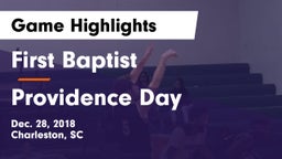 First Baptist  vs Providence Day Game Highlights - Dec. 28, 2018