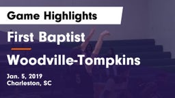 First Baptist  vs Woodville-Tompkins Game Highlights - Jan. 5, 2019