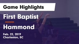 First Baptist  vs Hammond Game Highlights - Feb. 22, 2019