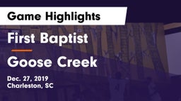 First Baptist  vs Goose Creek  Game Highlights - Dec. 27, 2019
