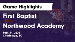 First Baptist  vs Northwood Academy  Game Highlights - Feb. 14, 2020