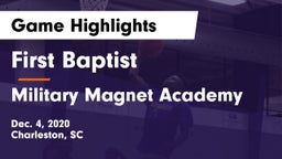 First Baptist  vs Military Magnet Academy  Game Highlights - Dec. 4, 2020