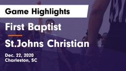 First Baptist  vs St.Johns Christian Game Highlights - Dec. 22, 2020