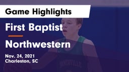 First Baptist  vs Northwestern Game Highlights - Nov. 24, 2021