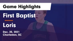 First Baptist  vs Loris Game Highlights - Dec. 20, 2021