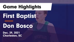 First Baptist  vs Don Bosco Game Highlights - Dec. 29, 2021