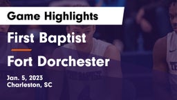First Baptist  vs Fort Dorchester  Game Highlights - Jan. 5, 2023