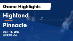 Highland  vs Pinnacle  Game Highlights - Dec. 11, 2023