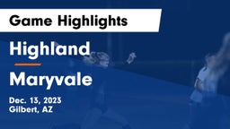 Highland  vs Maryvale  Game Highlights - Dec. 13, 2023