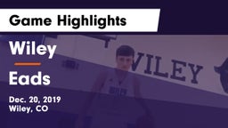 Wiley  vs Eads  Game Highlights - Dec. 20, 2019