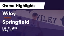 Wiley  vs Springfield  Game Highlights - Feb. 14, 2020