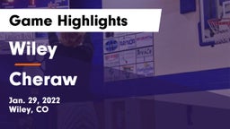 Wiley  vs Cheraw  Game Highlights - Jan. 29, 2022