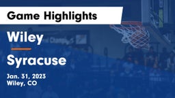Wiley  vs Syracuse  Game Highlights - Jan. 31, 2023