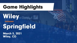 Wiley  vs Springfield  Game Highlights - March 5, 2021