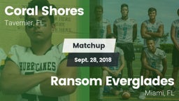Matchup: Coral Shores vs. Ransom Everglades  2018