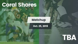 Matchup: Coral Shores vs. TBA 2019