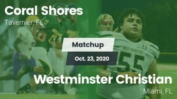 Matchup: Coral Shores vs. Westminster Christian  2020