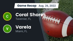 Recap: Coral Shores  vs. Varela  2022