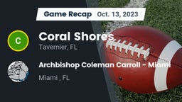Recap: Coral Shores  vs. Archbishop Coleman Carroll - Miami 2023