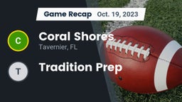Recap: Coral Shores  vs. Tradition Prep 2023