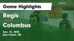 Regis  vs Columbus  Game Highlights - Jan. 15, 2023