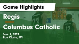 Regis  vs Columbus Catholic   Game Highlights - Jan. 9, 2024