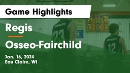 Regis  vs Osseo-Fairchild  Game Highlights - Jan. 16, 2024