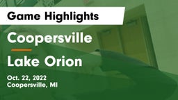 Coopersville  vs Lake Orion  Game Highlights - Oct. 22, 2022