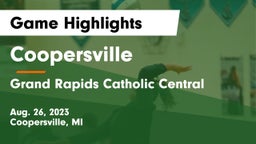 Coopersville  vs Grand Rapids Catholic Central  Game Highlights - Aug. 26, 2023