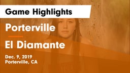 Porterville  vs El Diamante  Game Highlights - Dec. 9, 2019